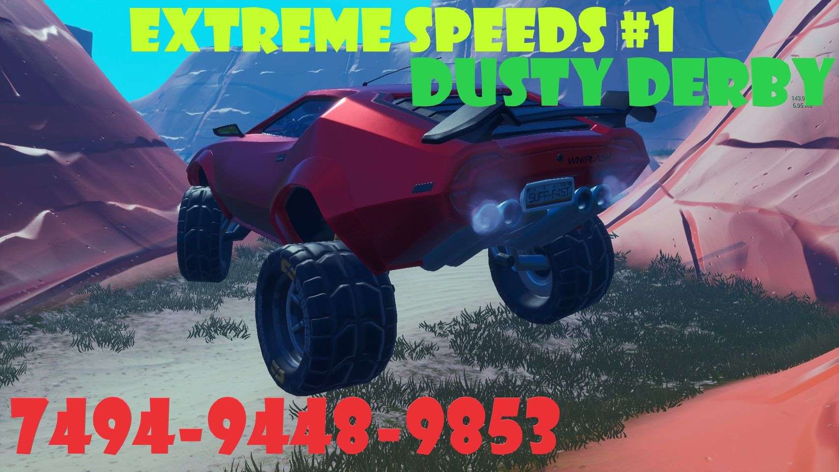 DUSTY DERBY EXTREME SPEEDS