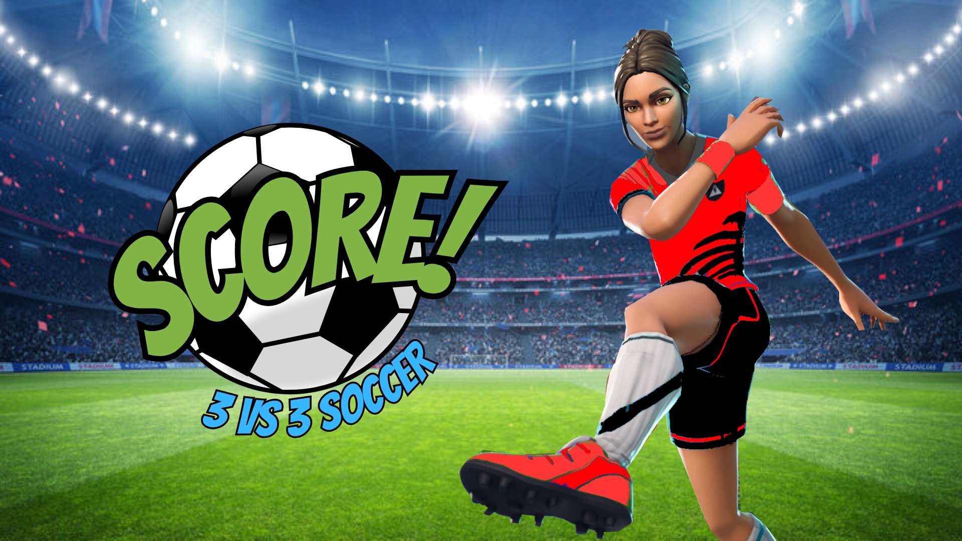 SCORE!: 3 VS 3 SOCCER