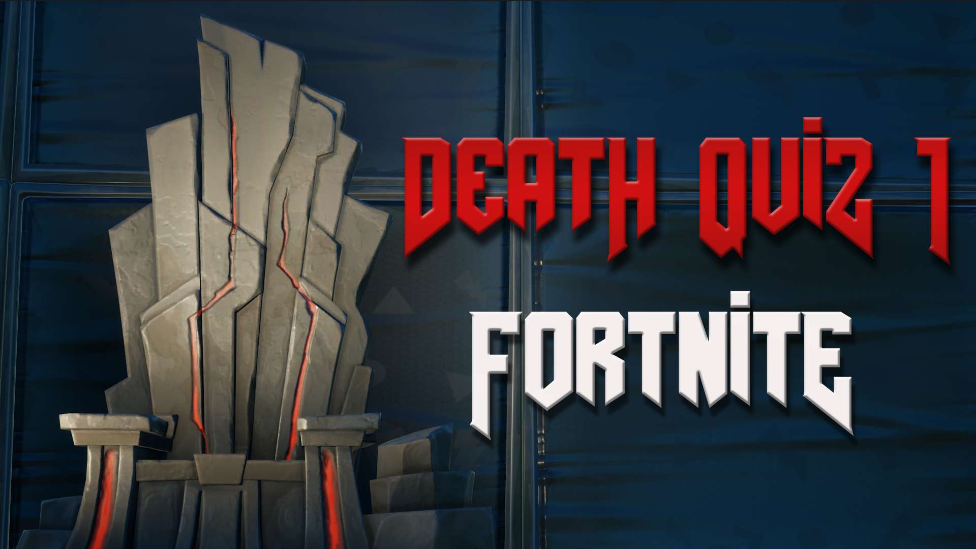 DEATH QUIZ 1 - FORTNITE